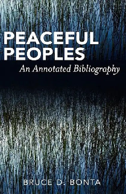 Buy Peaceful Peoples (English, Bruce D. Bonta) Online at Best Price - BookBajar