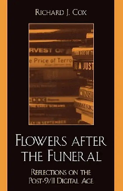 Flowers After the Funeral (English, Richard J. Cox) - Image 1 - BookBajar