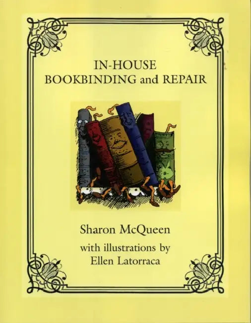 In-House Book Binding and Repair (English, Sharon McQueen | Ellen Latorraca | Richard Douglas Wambold) - Image 1 - BookBajar