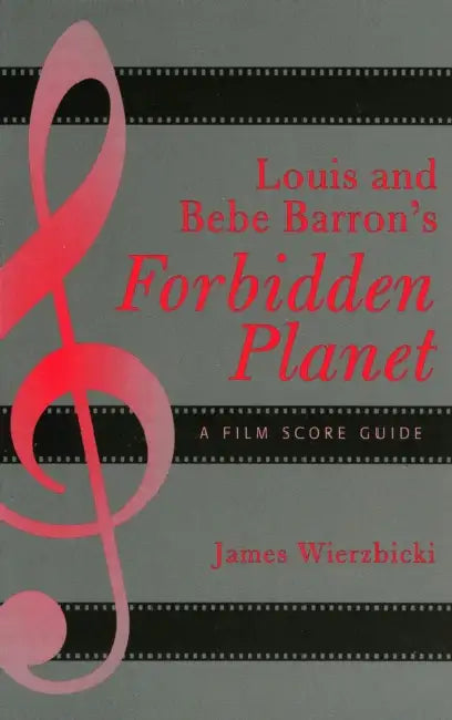Buy Louis and Bebe Barron's Forbidden Planet (English, James Wierzbicki) Online at Best Price - BookBajar