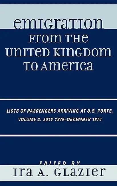 Buy Emigration from the United Kingdom to America (English, Ira A. Glazier) Online at Best Price - BookBajar