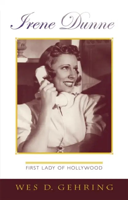 Buy Irene Dunne (English, Wes D. Gehring) Online at Best Price - BookBajar