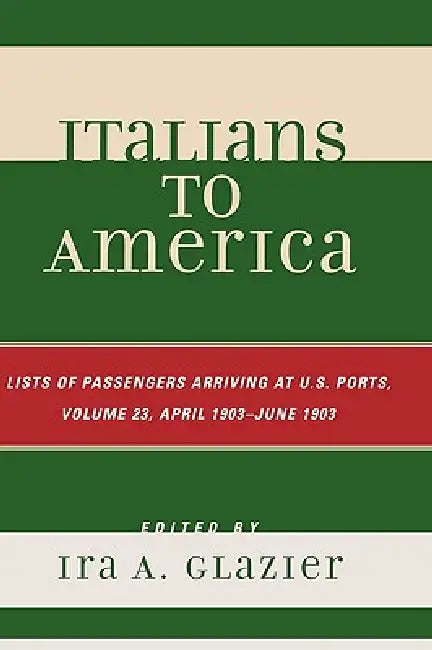 Buy Italians to America (English, Ira A. Glazier) Online at Best Price - BookBajar