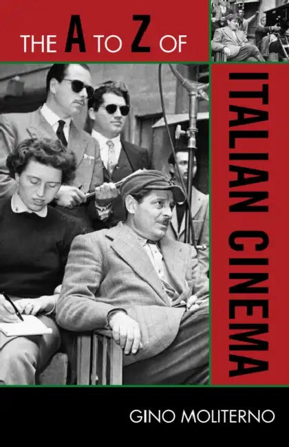 Buy A to Z of Italian Cinema (English, Gino Moliterno) Online at Best Price - BookBajar