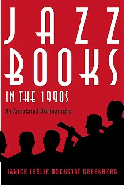 Buy Jazz Books in the 1990s (English, Janice Leslie Hochstat Greenberg) Online at Best Price - BookBajar