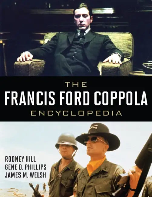 Francis Ford Coppola Encyclopedia (English, James M. Welsh | Gene D. Phillips | Rodney F. Hill) - Image 1 - BookBajar
