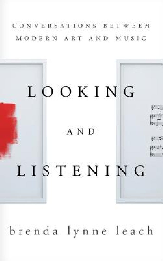 Buy Looking and Listening (English, Brenda Lynne Leach) Online at Best Price - BookBajar