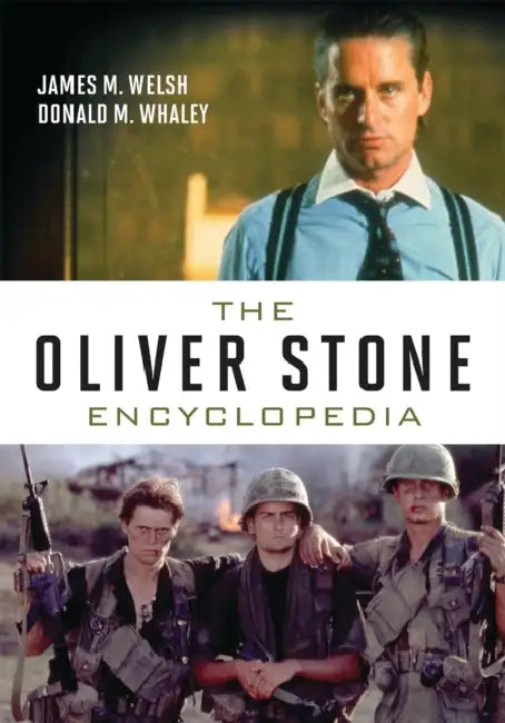 Buy Oliver Stone Encyclopedia (English, James M. Welsh | Donald M. Whaley) Online at Best Price - BookBajar