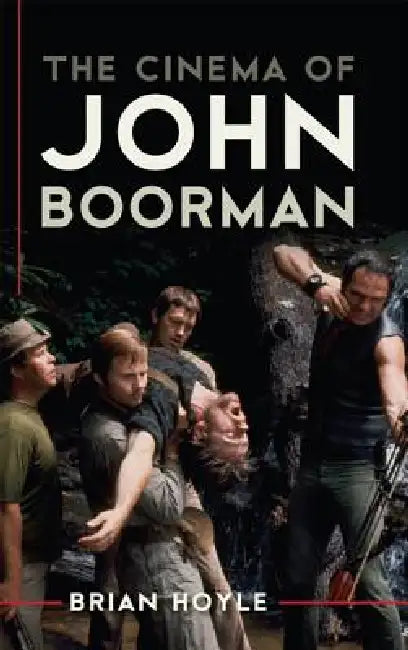 Buy Cinema of John Boorman (English, Brian Hoyle) Online at Best Price - BookBajar