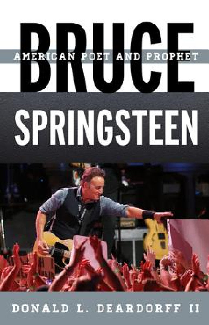 Buy Bruce Springsteen (English, Donald L. Deardorff) Online at Best Price - BookBajar