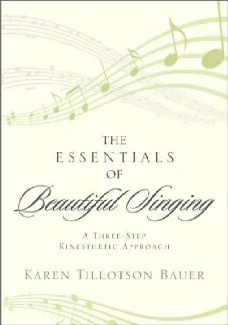 Buy Essentials of Beautiful Singing (English, Karen Tillotson Bauer) Online at Best Price - BookBajar