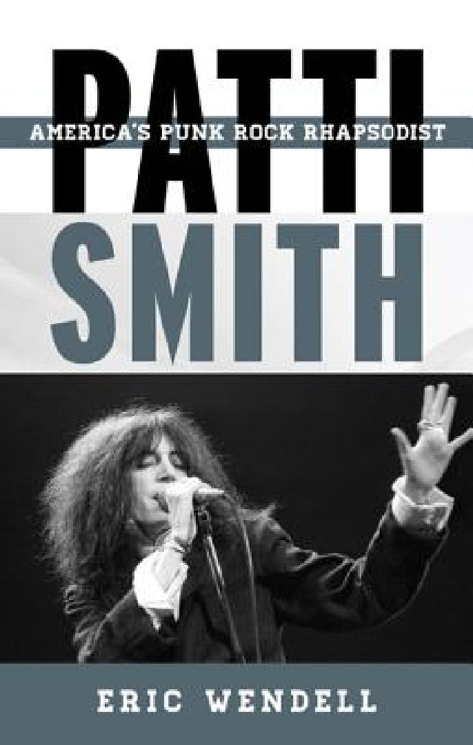 Buy Patti Smith (English, Eric Wendell) Online at Best Price - BookBajar