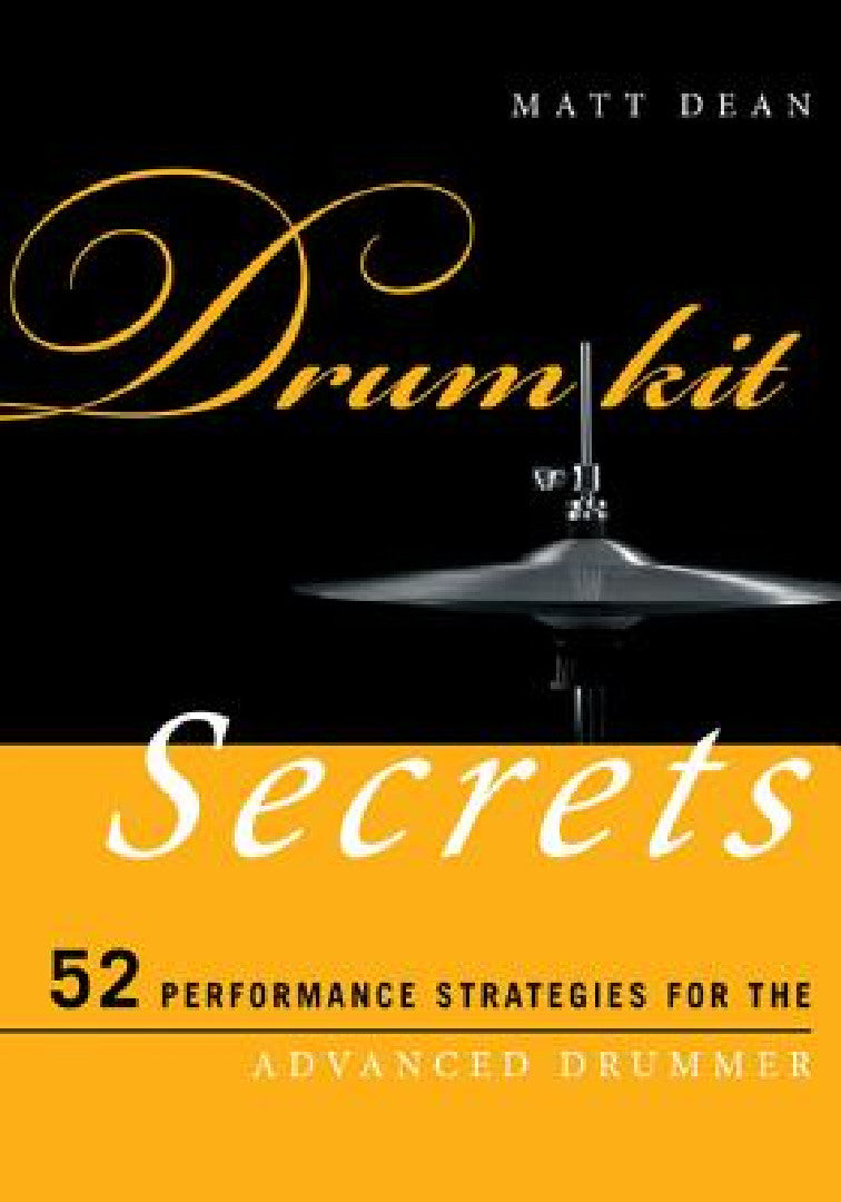 Buy Drum Kit Secrets (English, Matt Dean) Online at Best Price - BookBajar