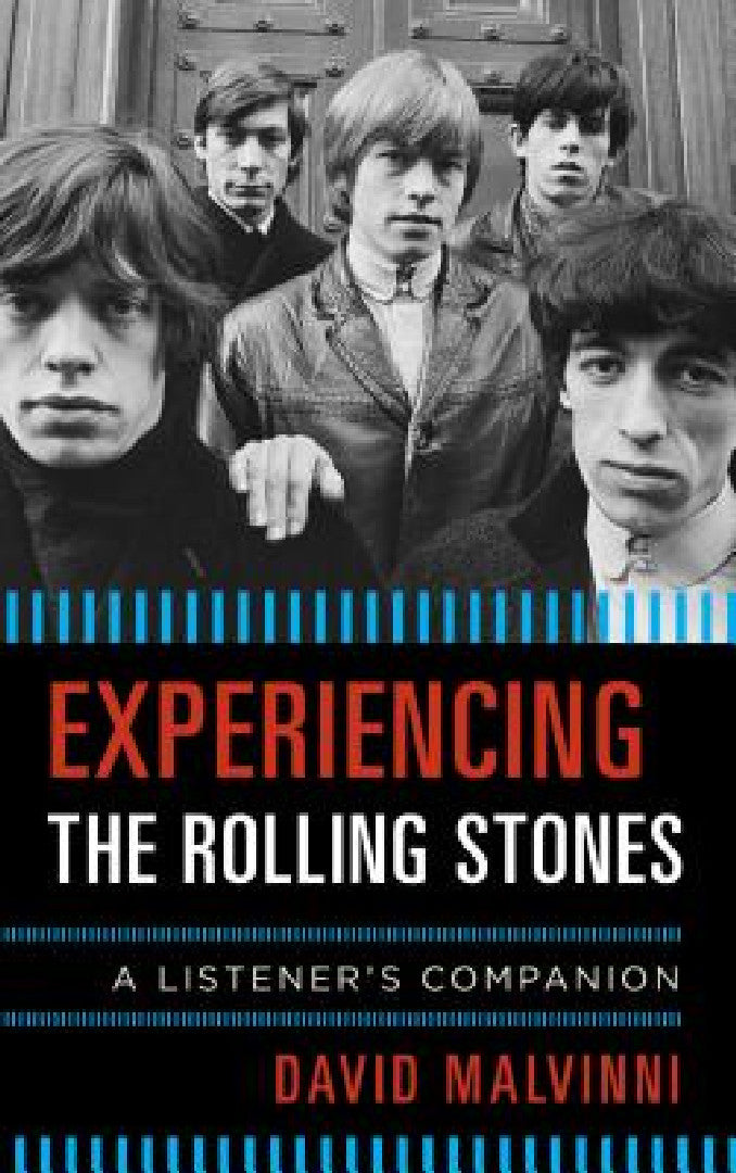 Buy Experiencing the Rolling Stones (English, David Malvinni) Online at Best Price - BookBajar