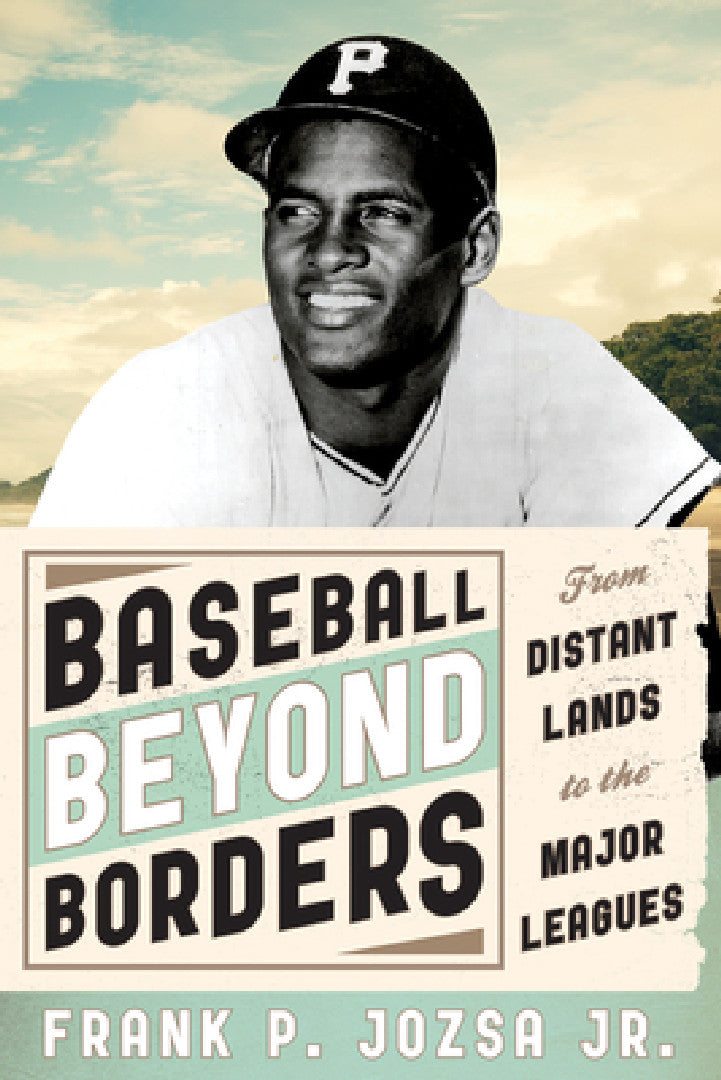 Buy Baseball beyond Borders (English, Frank P. Jozsa) Online at Best Price - BookBajar