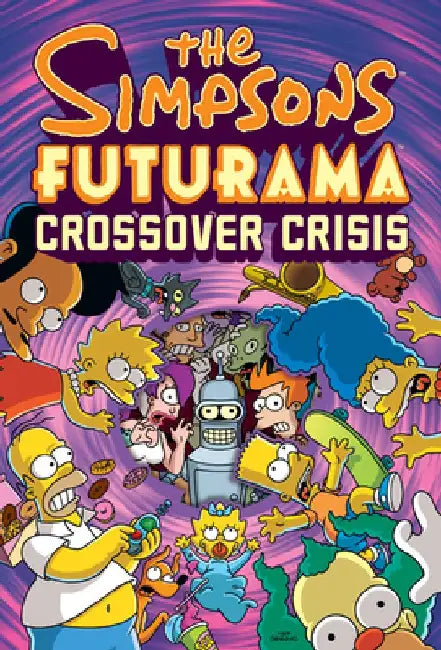 Buy The Simpsons Futurama Crossover Crisis [With Collector's Item] (English, Matt Groening) Online at Best Price - BookBajar