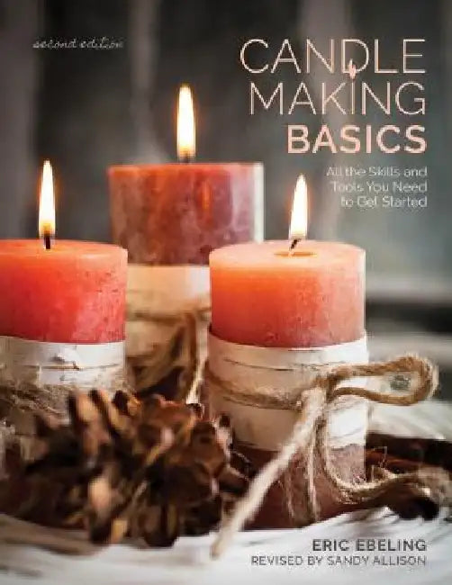 Buy Candle Making Basics (English, Eric Ebeling) Online at Best Price - BookBajar