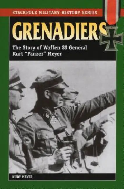 Buy Grenadiers (English, Kurt Meyer) Online at Best Price - BookBajar