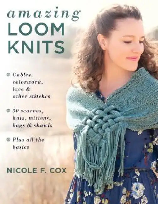 Buy Amazing Loom Knits (English, Nicole F. Cox) Online at Best Price - BookBajar