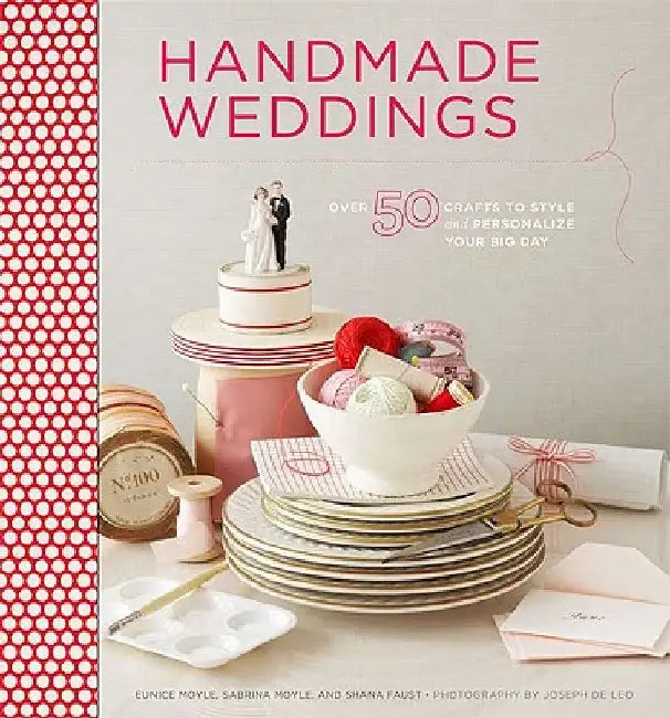 Buy Handmade Weddings (English, Eunice Moyle) Online at Best Price - BookBajar