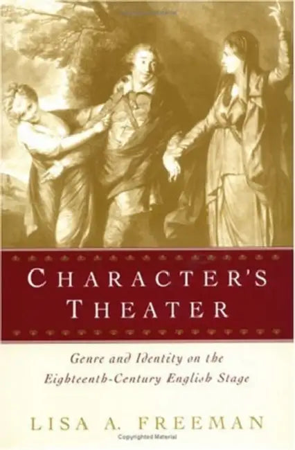 Buy Character's Theater (English, Lisa A. Freeman) Online at Best Price - BookBajar