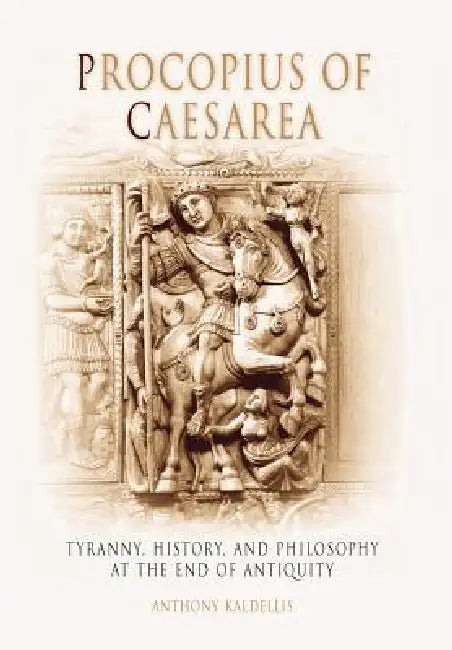 Buy Procopius of Caesarea (English, Anthony Kaldellis) Online at Best Price - BookBajar