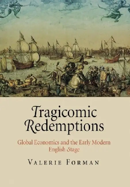 Buy Tragicomic Redemptions (English, Valerie Forman) Online at Best Price - BookBajar