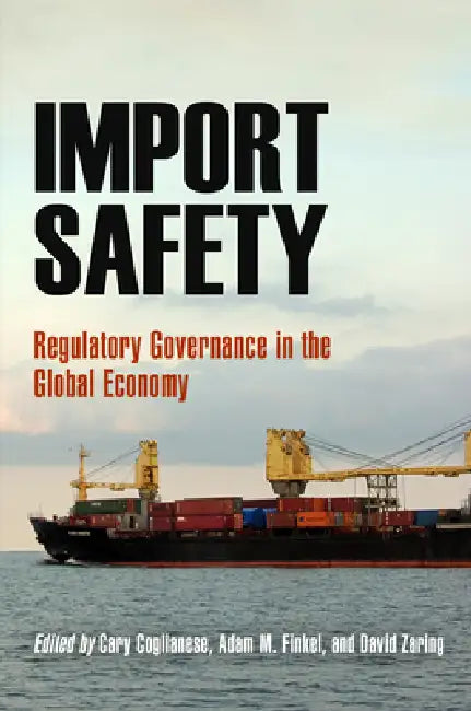 Buy Import Safety (English, Cary Coglianese | Adam M. Finkel | David Zaring) Online at Best Price - BookBajar
