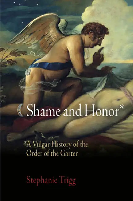 Buy Shame and Honor (English, Stephanie Trigg) Online at Best Price - BookBajar