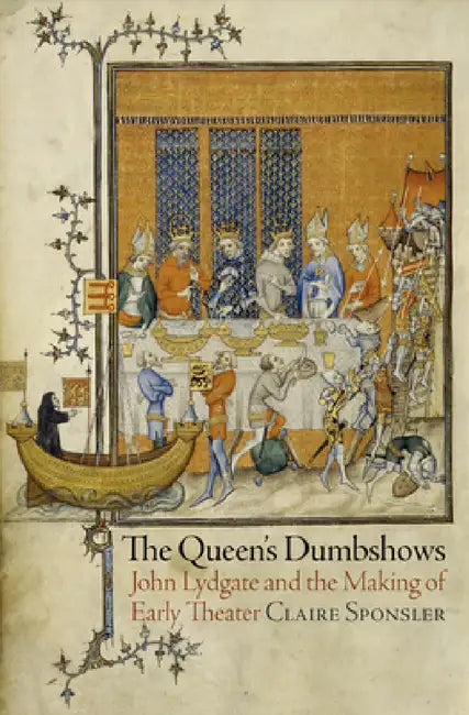 Buy The Queen's Dumbshows (English, Claire Sponsler) Online at Best Price - BookBajar