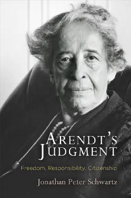 Buy Arendt's Judgment (English, Jonathan Peter Schwartz) Online at Best Price - BookBajar