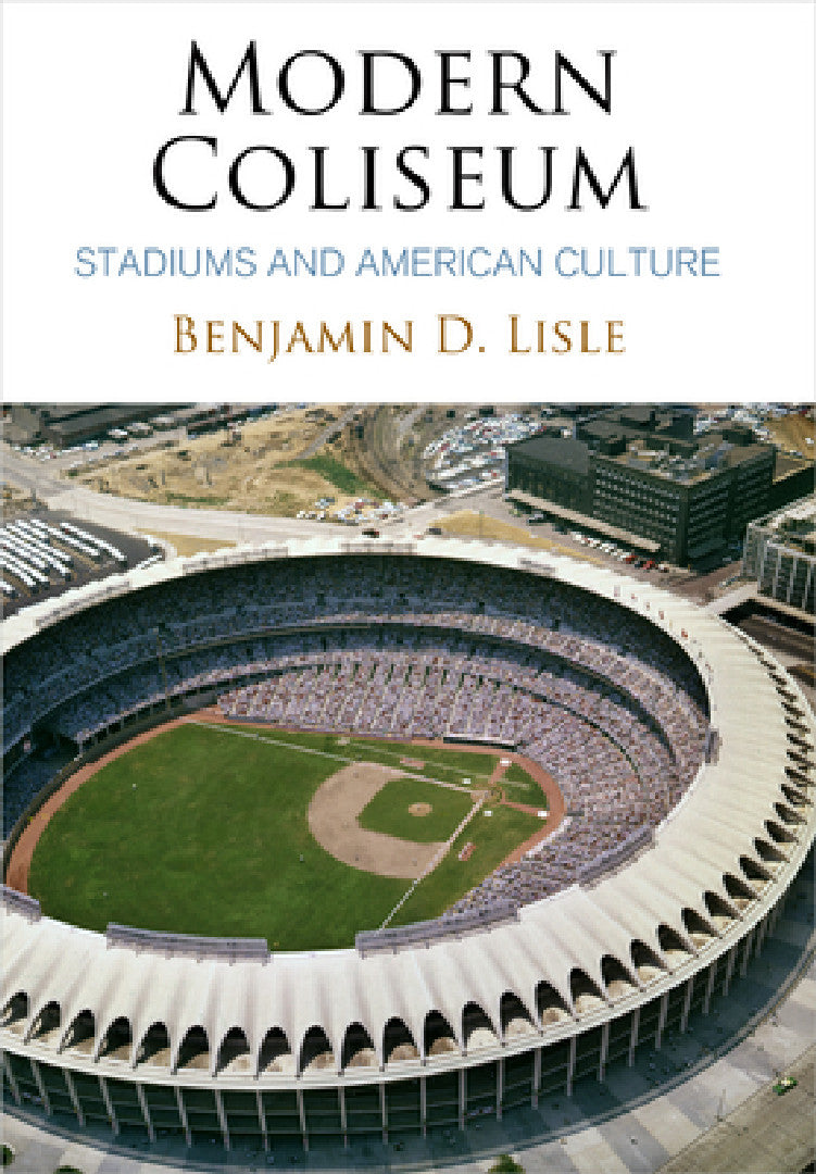 Buy Modern Coliseum (English, Benjamin D. Lisle) Online at Best Price - BookBajar