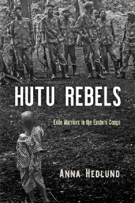 Buy Hutu Rebels (English, Anna Hedlund) Online at Best Price - BookBajar