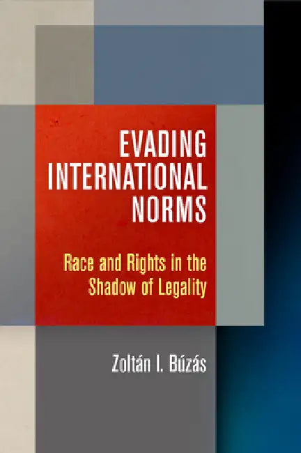 Buy Evading International Norms (English, Zoltán Búzás) Online at Best Price - BookBajar
