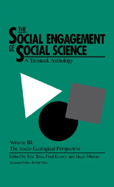 The Social Engagement of Social Science, a Tavistock Anthology, Volume 3 (English, Eric Trist | Hugh Murray | Beulah Trist) - Image 1 - BookBajar