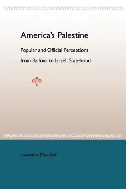 Buy America's Palestine (English, Lawrence Davidson) Online at Best Price - BookBajar