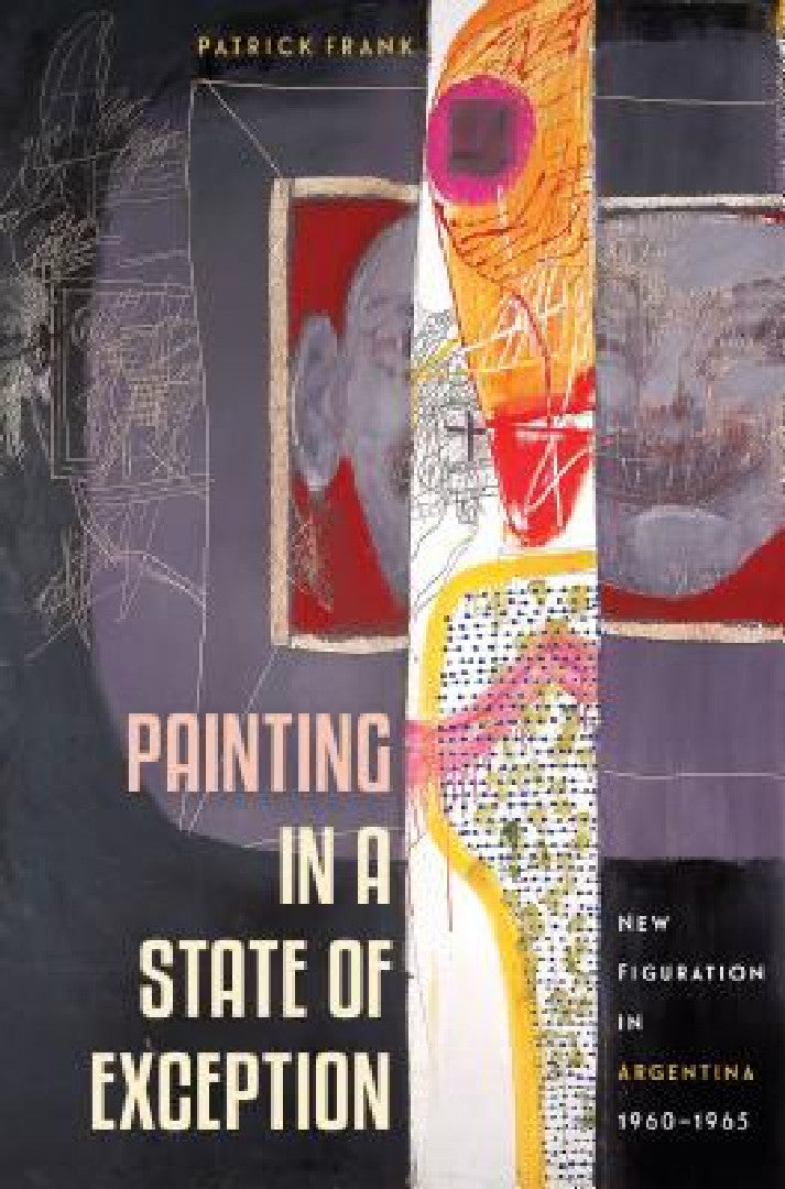 Buy Painting in a State of Exception (English, Patrick Frank) Online at Best Price - BookBajar
