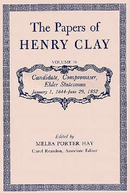 Buy The Papers of Henry Clay (English, Henry Clay) Online at Best Price - BookBajar