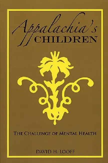 Buy Appalachia's Children (English, David H. Looff) Online at Best Price - BookBajar