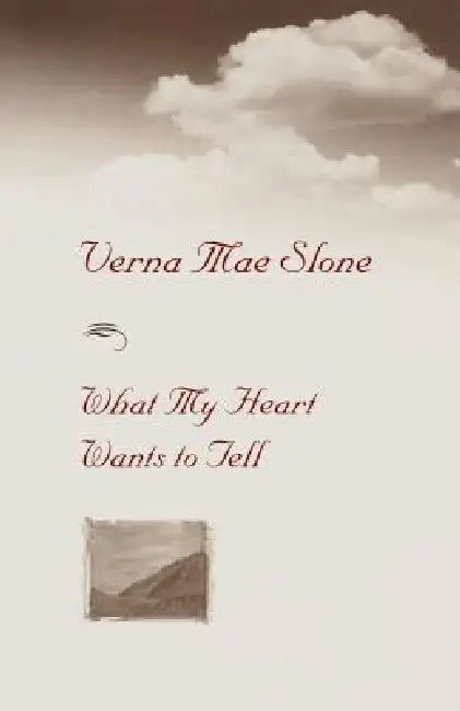 Buy What My Heart Wants to Tell (English, Verna Mae Slone) Online at Best Price - BookBajar