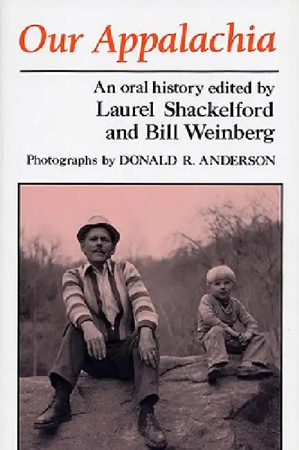 Buy Our Appalachia (English, Laurel Shackelford | Bill Weinberg) Online at Best Price - BookBajar