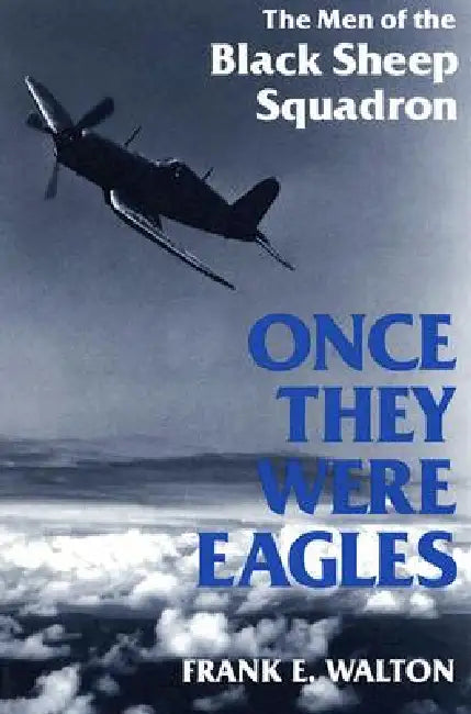 Buy Once They Were Eagles (English, Frank Walton) Online at Best Price - BookBajar