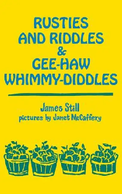 Buy Rusties and Riddles Gee-Haw Whimmy (English, James Still) Online at Best Price - BookBajar