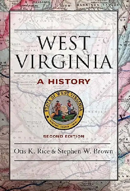 Buy West Virginia (English, Otis K. Rice | Stephen W. Brown) Online at Best Price - BookBajar