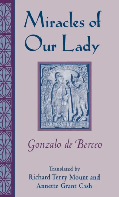 Buy Miracles of Our Lady (English, Gonzalo de Berceo) Online at Best Price - BookBajar