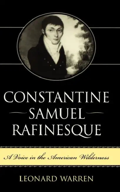 Buy Constantine Samuel Rafinesque (English, Leonard Warren) Online at Best Price - BookBajar