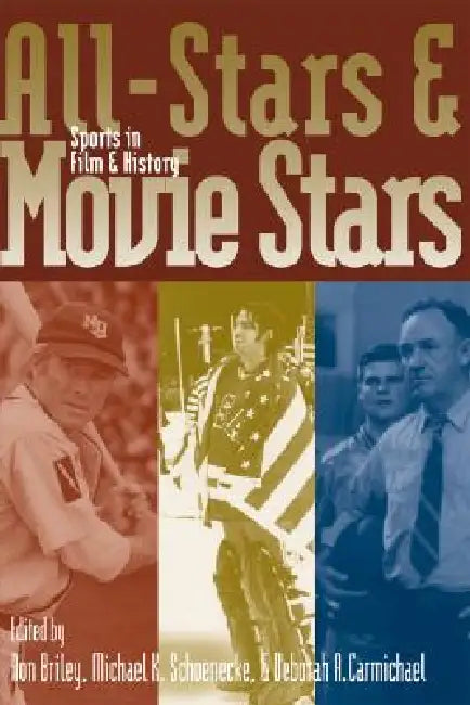 Buy All-Stars and Movie Stars (English, Ron Briley | Michael K. Schoenecke | Deborah A. Carmichael) Online at Best Price - BookBajar