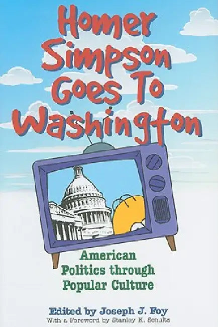 Buy Homer Simpson Goes to Washington (English, Joseph J. Foy) Online at Best Price - BookBajar