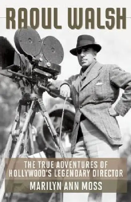 Buy Raoul Walsh (English, Marilyn Ann Moss) Online at Best Price - BookBajar