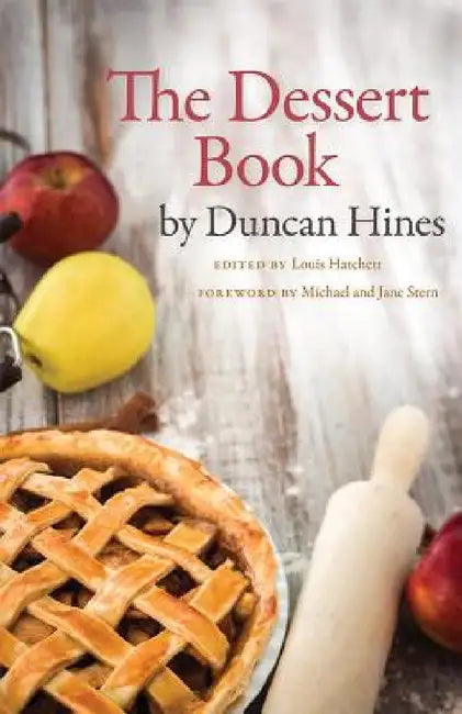 Buy The Dessert Book (English, Duncan Hines | Louis Hatchett | Michael Stern) Online at Best Price - BookBajar